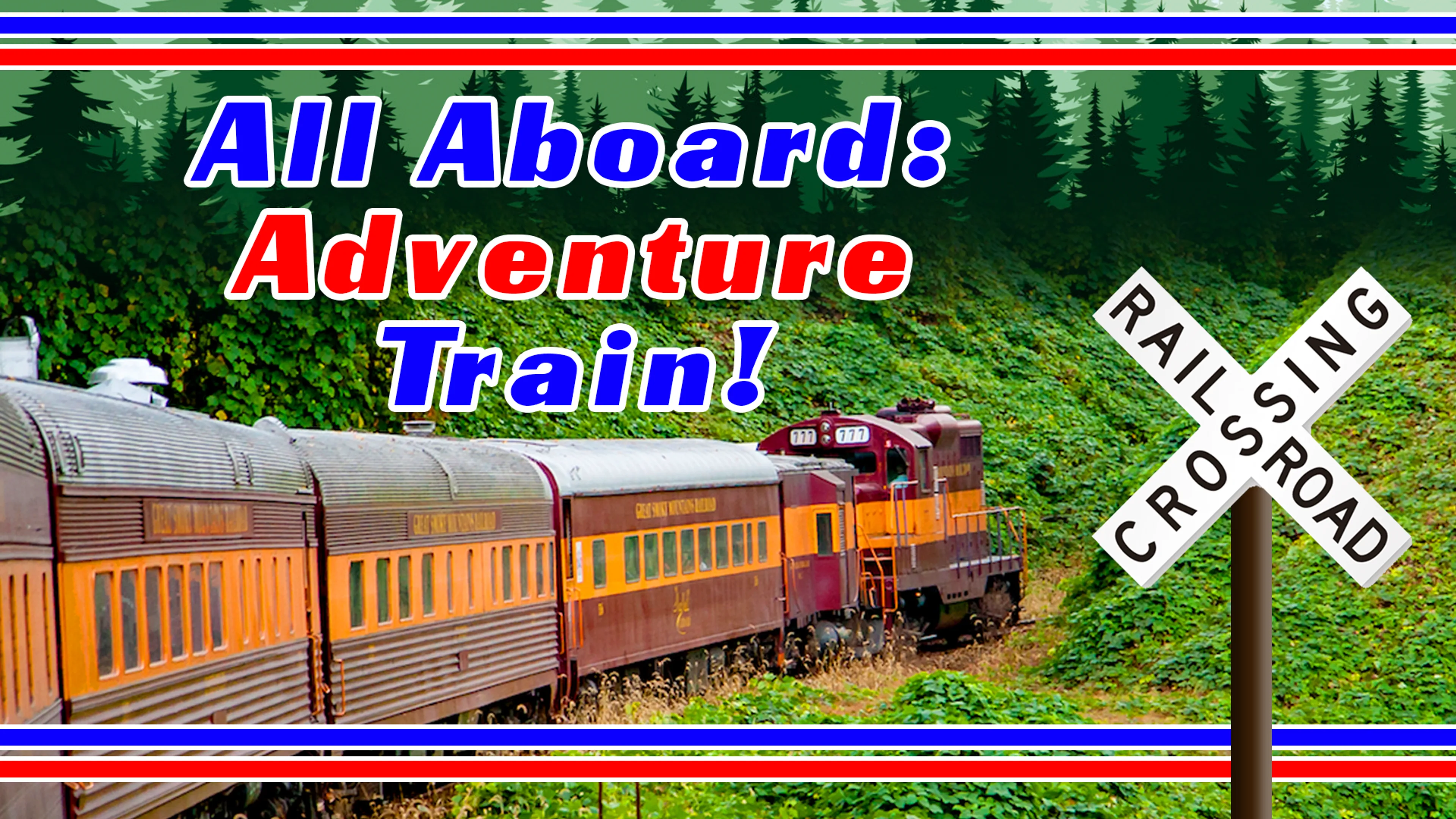 All Aboard Adventure Train poster